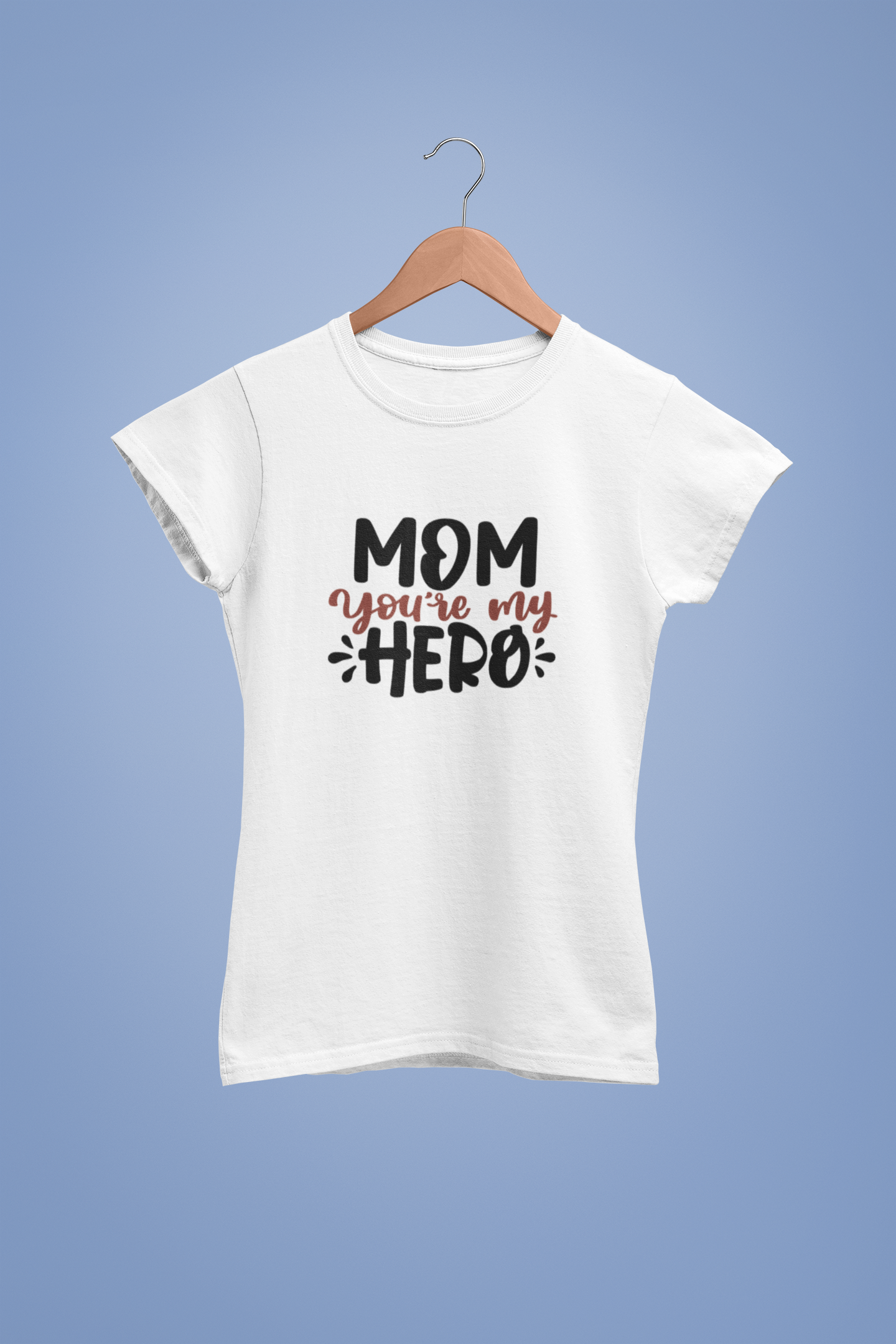 Mom you are my Hero
